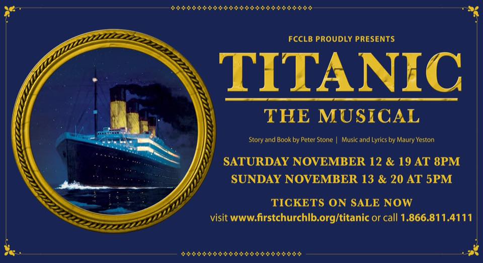 Titanic: The Musical - Long Beach Landmark Theatre