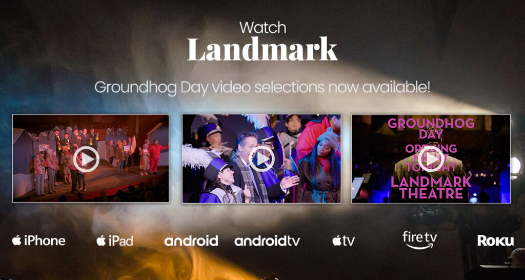 Watch Landmark now has Groundhog Day Video